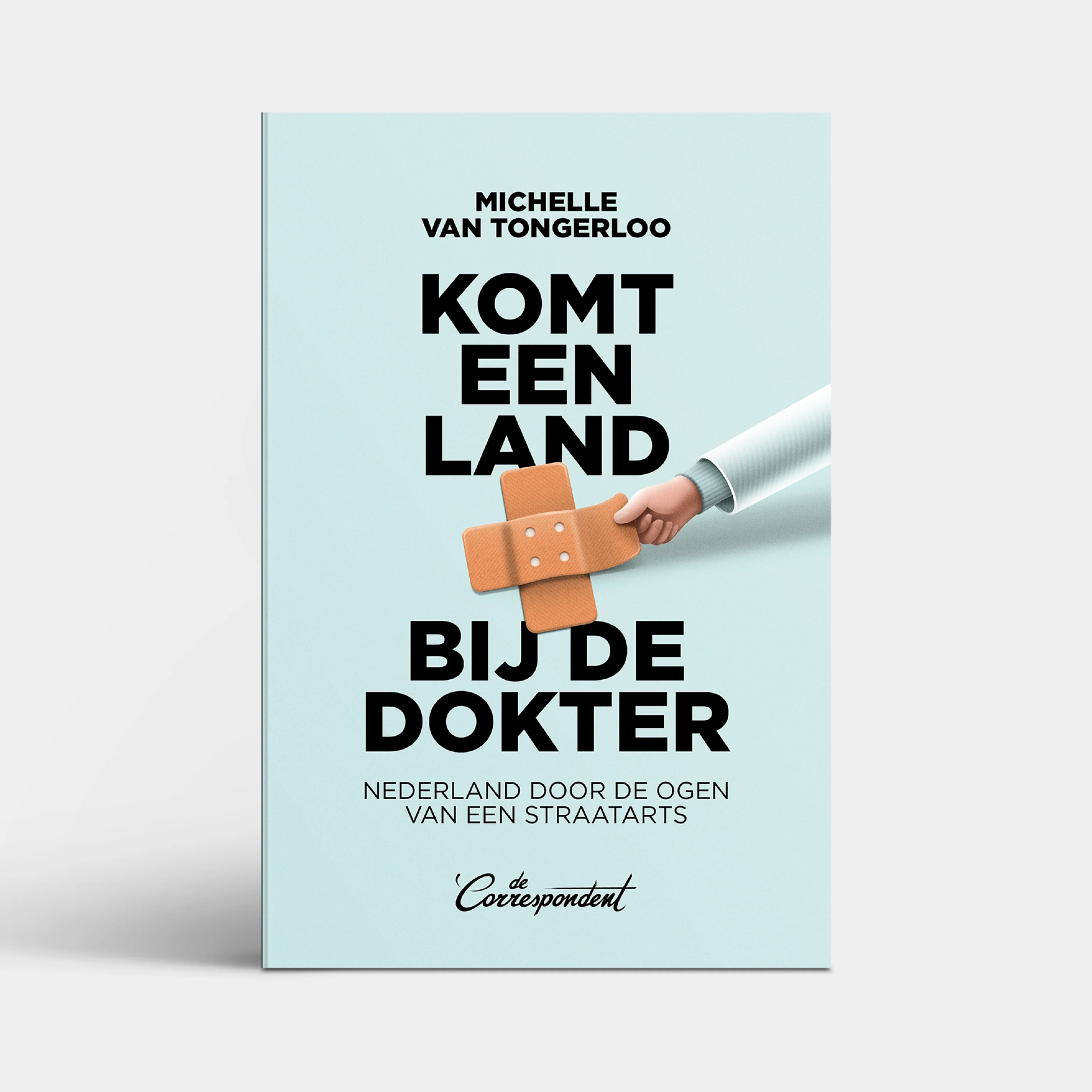 Komt een land bij de dokter - Michelle van Tongerloo