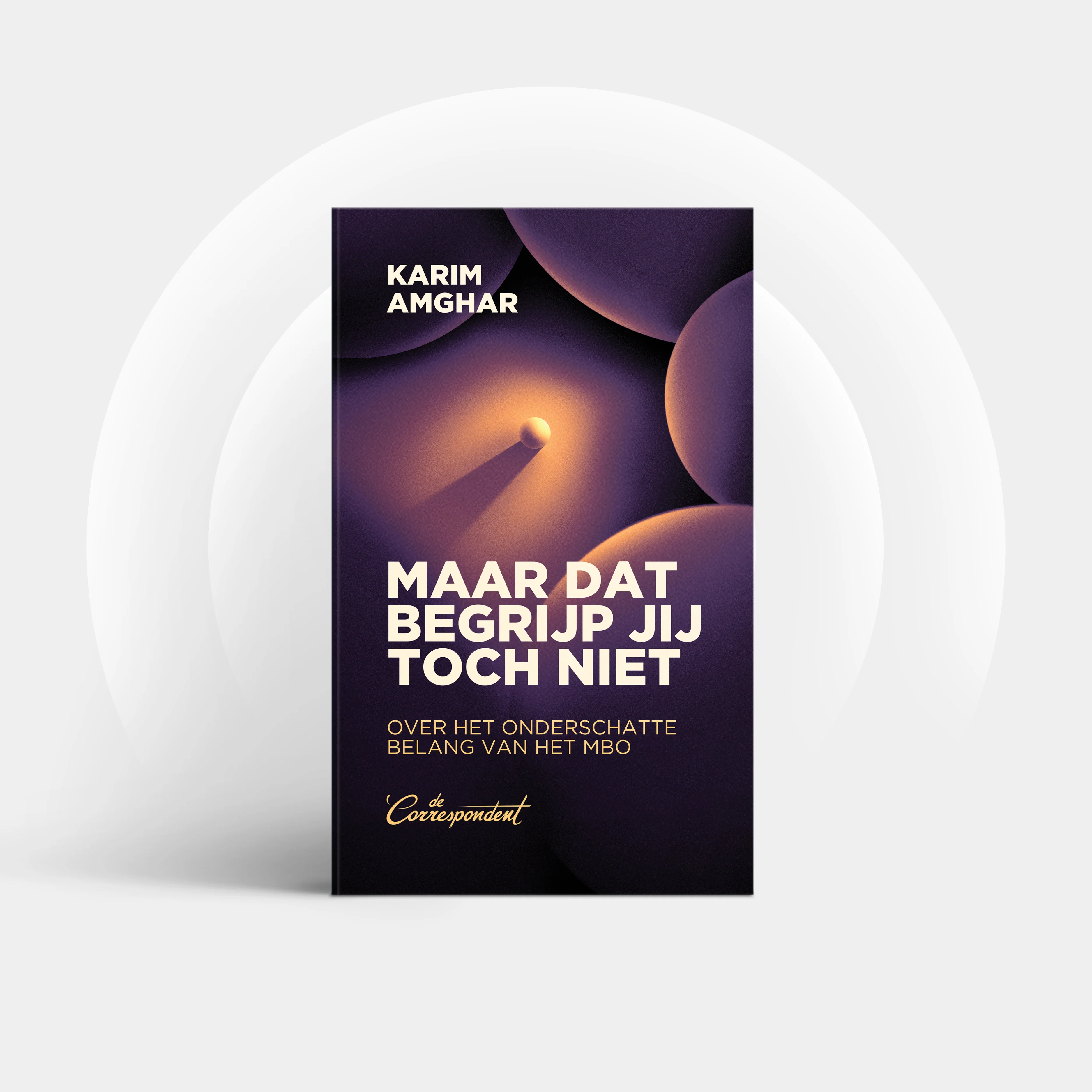 Maar dat begrijp jij toch niet - Karim Amghar
