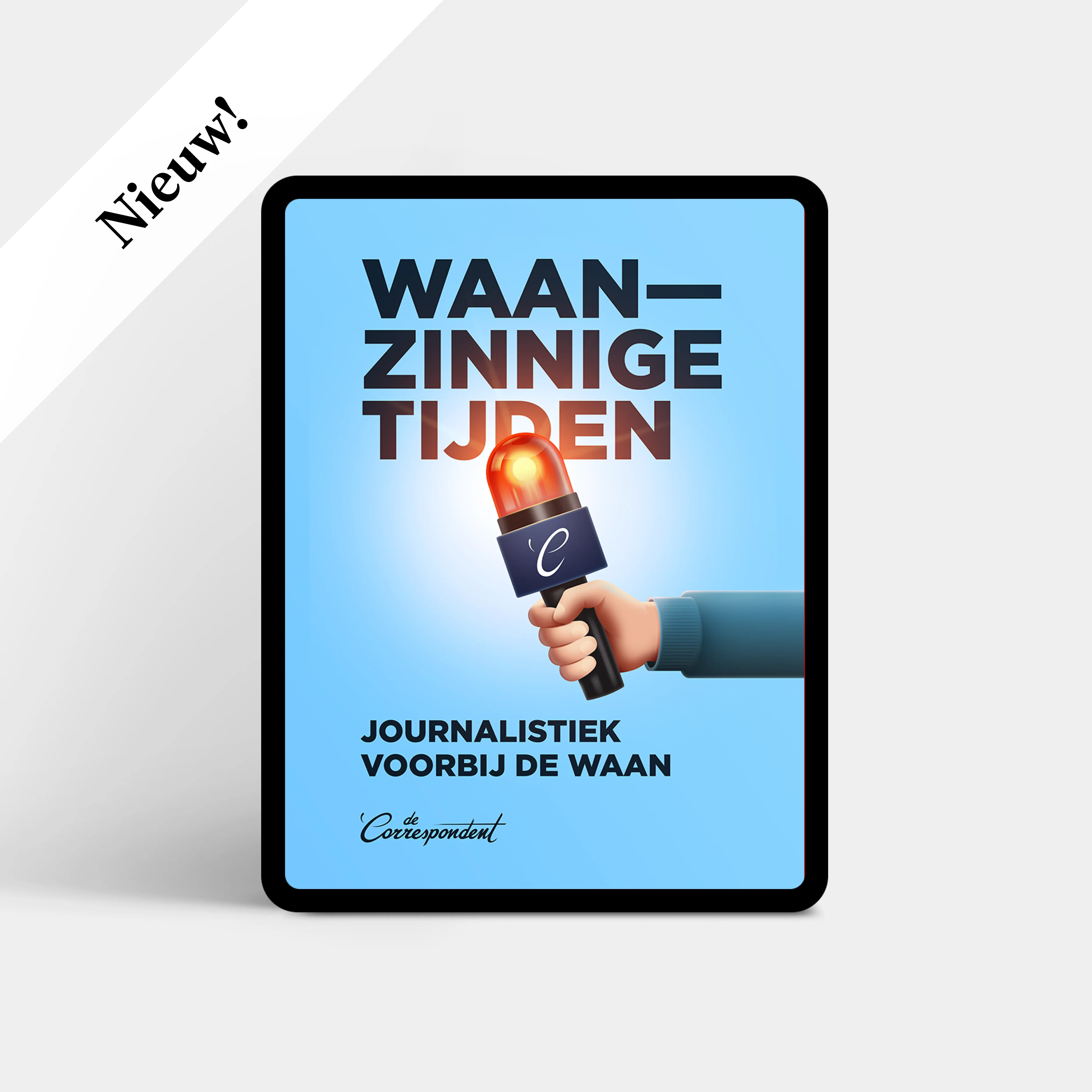 Waanzinnige tijden - De Correspondent - Image 2
